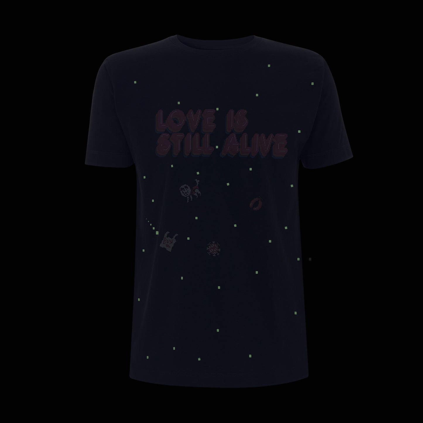 Love Is Still Alive - Exclusive T-Shirt