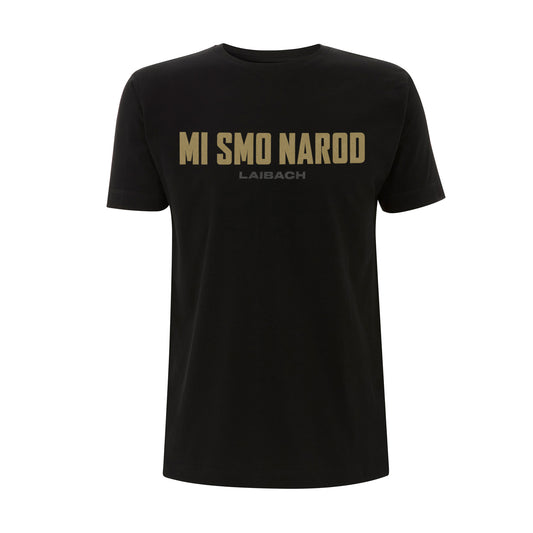 Mi smo narod (WE ARE THE PEOPLE) - T-Shirt