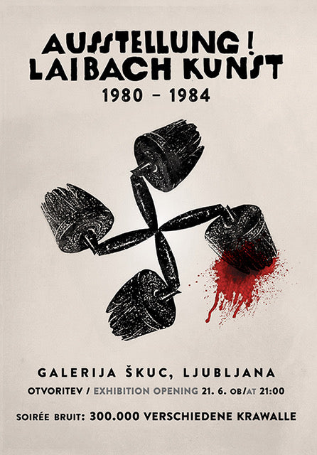 Ausstellung Laibach Kunst 1980 - 1984 - Poster