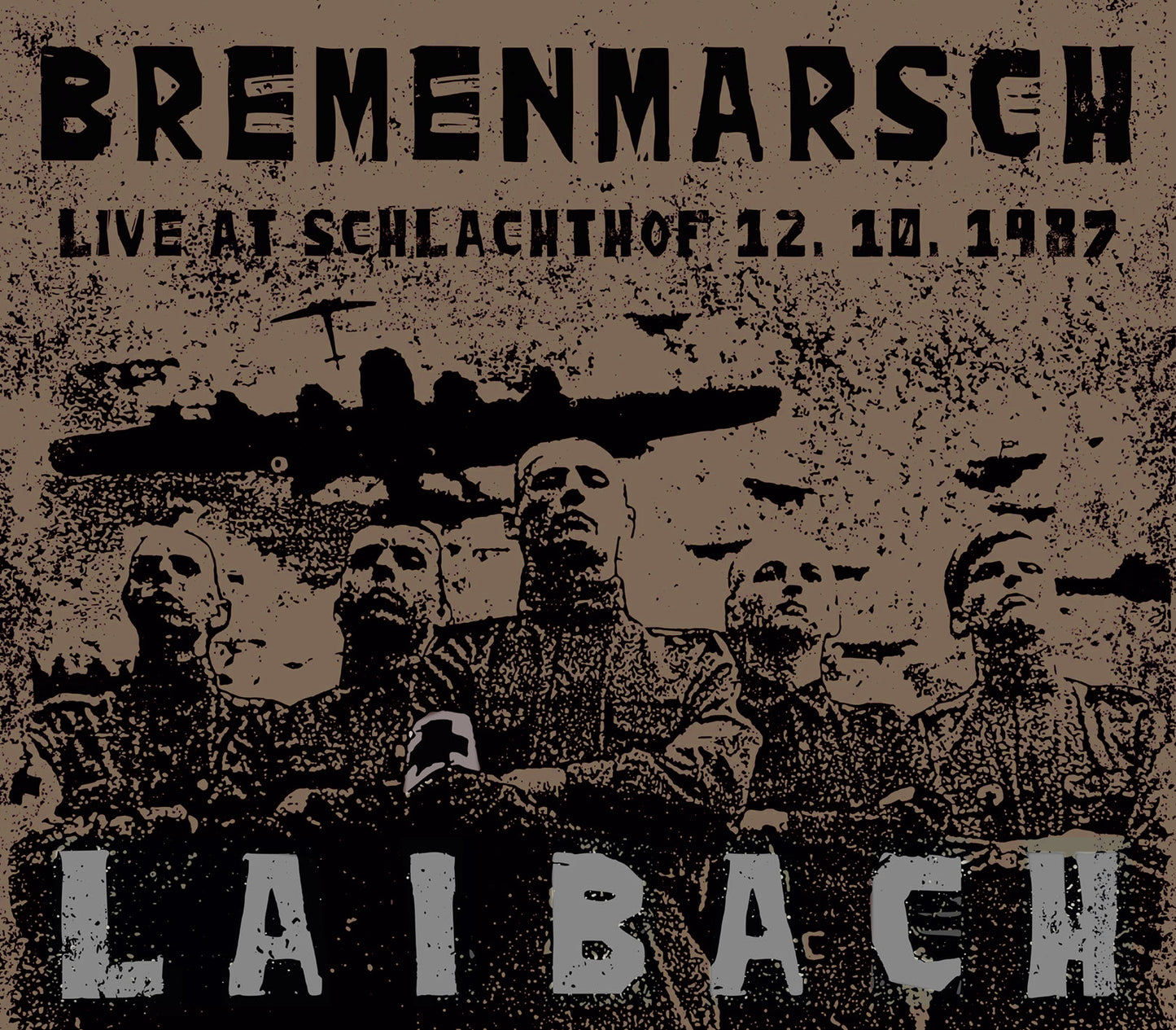 Bremenmarsch, Laibach Live at Schlachthof 12. 10. 1987 - CD